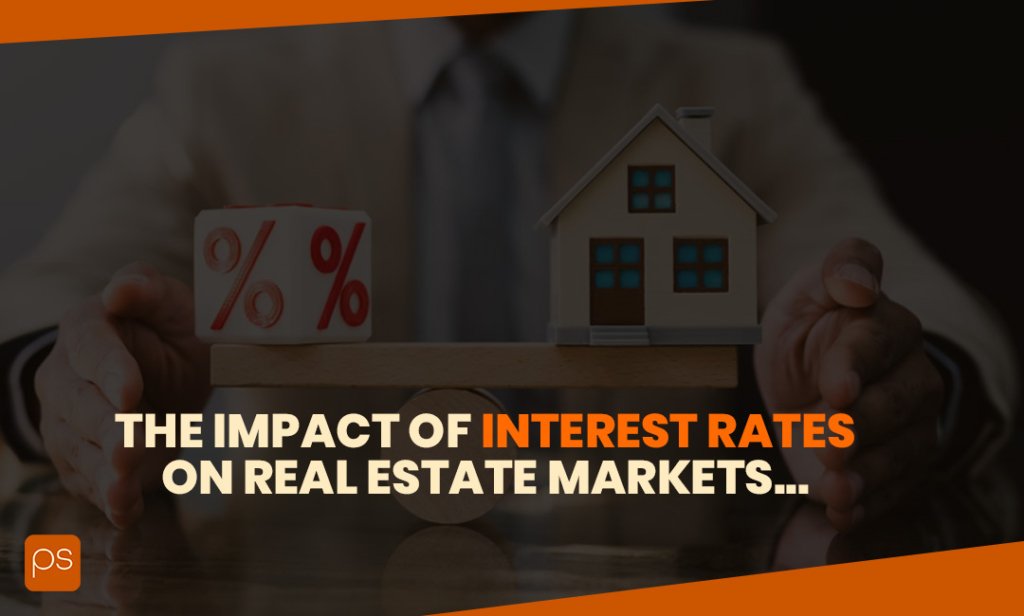 The Impact of Interest Rates on Real Estate Markets